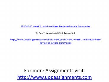 PSYCH 500 Week 1 Individual Peer Reviewed Article Summaries