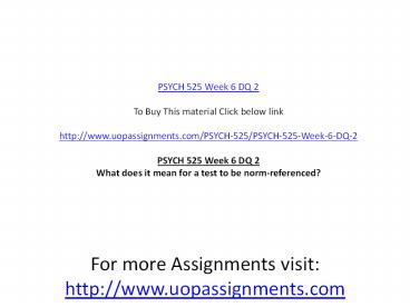 PSYCH 525 Week 6 DQ 2