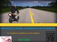 Complete Guidelines For New Motorcycle Riders PowerPoint PPT Presentation