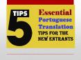 5 Essential Portuguese Translation Tips for the New Entrants PowerPoint PPT Presentation