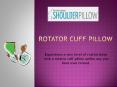 Rotator Cuff Pillow For Shoulder Pain PowerPoint PPT Presentation