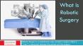 Robotic Surgery in Delhi by Best Robotic Surgeon in India - Dr. Arvind Kumar PowerPoint PPT Presentation