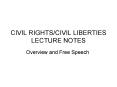 CIVIL RIGHTS/CIVIL LIBERTIES LECTURE NOTES PowerPoint PPT Presentation