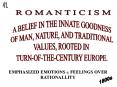 R O M A N T I C I S M PowerPoint PPT Presentation