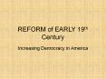 REFORM of EARLY 19th Century PowerPoint PPT Presentation
