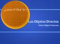 Los Objetos Directos PowerPoint PPT Presentation