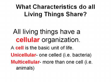 What Characteristics do all Living Things Share?
