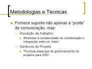 Metodologias e T
