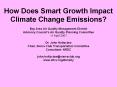 How%20Does%20Smart%20Growth%20Impact%20Climate%20Change%20Emissions? PowerPoint PPT Presentation