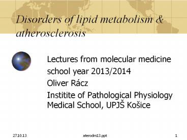 Disorders of lipid metabolism