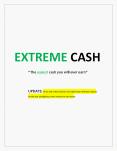 EXTREME CASH - How To Earn $1000 Per Day PowerPoint PPT Presentation