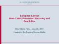 European Lawyer Bank Crisis Prevention Recovery and Resolution PowerPoint PPT Presentation