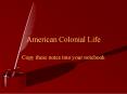 American Colonial Life PowerPoint PPT Presentation