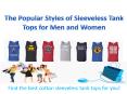 The Popular Styles Tank Tops for Men and Women PowerPoint PPT Presentation