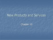 New Products and Services