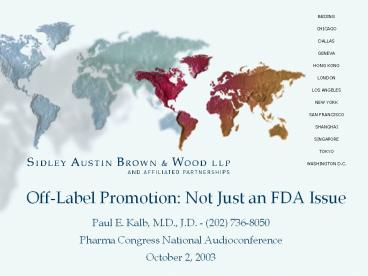 Off-Label Promotion: Not Just an FDA Issue