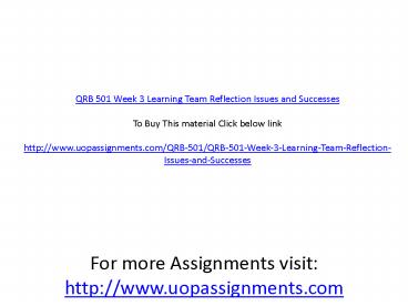 QRB 501 Week 3 Learning Team Reflection Issues and Successes