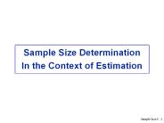 Sample Size I: 1