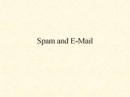 Spam and E-Mail