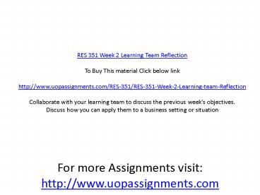 RES 351 Week 2 Learning Team Reflection