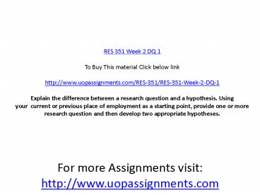 RES 351 Week 2 DQ 1