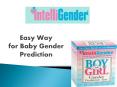 Easy Way for Baby Gender Prediction PowerPoint PPT Presentation
