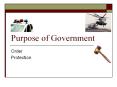 Purpose of Government PowerPoint PPT Presentation