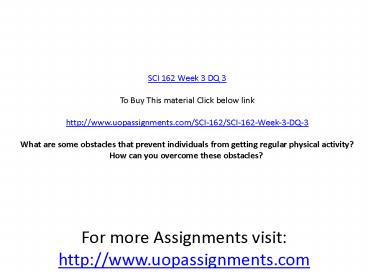 SCI 162 Week 3 DQ 3