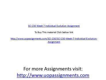 SCI 230 Week 7 Individual Evolution Assignment
