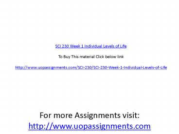 SCI 230 Week 1 Individual Levels of Life
