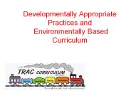 Developmentally%20Appropriate%20Practices%20and%20Environmentally%20Based%20Curriculum