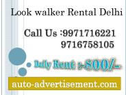 Look walker Rental Delhi,9971716221