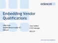 Embedding Vendor Qualifications PowerPoint PPT Presentation