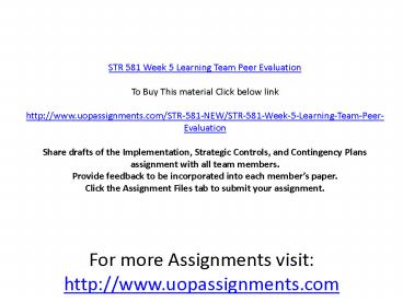 STR 581 Week 5 Learning Team Peer Evaluation