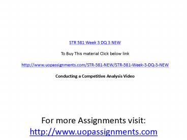 STR 581 Week 3 DQ 3 NEW