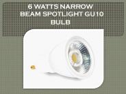 6 WATTS NARROW BEAM GU10 BULB