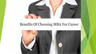 Benefits of choosing MBA for career