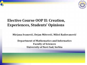 Elective Course OOP II: Creation, Experiences, Students