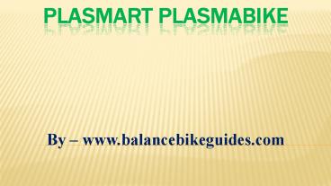 PlaSmart PlasmaBike (1)