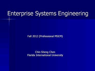 Enterprise Systems Engineering