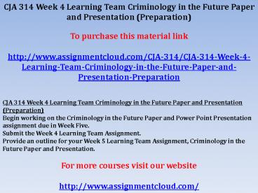 CJA 314 Week 4 Individual Policy Issues