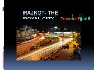 Rajkot- The Royal city