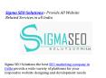 Sigma seo solutions is a big brand in it industry website design