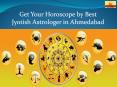 Get Your Horoscope Reading by Best Jyotish in Ahmedabad PowerPoint PPT Presentation