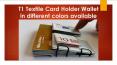 T1 Textile Card Holder Wallet in different colors available PowerPoint PPT Presentation
