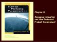 Managing Innovation and New Industrial Product Development PowerPoint PPT Presentation