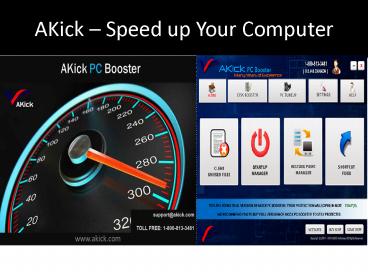 Speed up Your Computer with AKick
