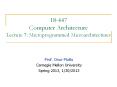 18-447 Computer Architecture Lecture 7: Microprogrammed Microarchitectures PowerPoint PPT Presentation