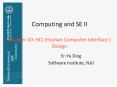 Computing and SE II Chapter 10: HCI (Human Computer Interface ) Design PowerPoint PPT Presentation
