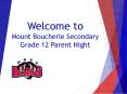 Welcome to Mount Boucherie Secondary Grade 12 Parent Night PowerPoint PPT Presentation